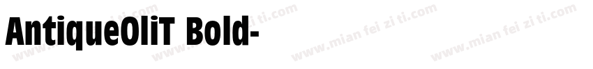 AntiqueOliT Bold字体转换